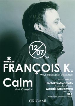 FRANCOIS K.の来日公演が急遽決定