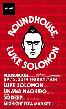 「ROUNDHOUSE」にLuke Solomonが登場