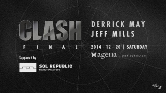 「CLASH」がファイナルに！Derrick MayとJeff Millsが出演