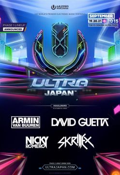 「ULTRA JAPAN 2015」第1弾ラインナップにARMIN VAN BUUREN、DAVID GUETTA、NICKY ROMERO、SKRILLEXが発表