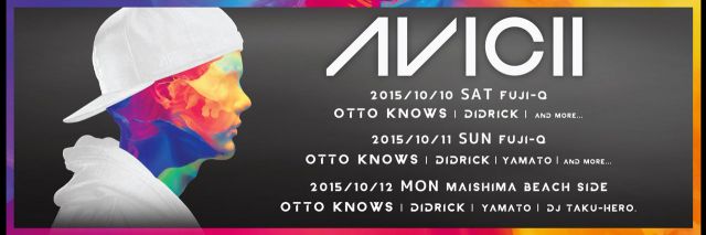 Avicii来日ツアー追加出演アーティスト発表