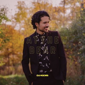 Matthew Dearが『DJ-KICKS』に登場