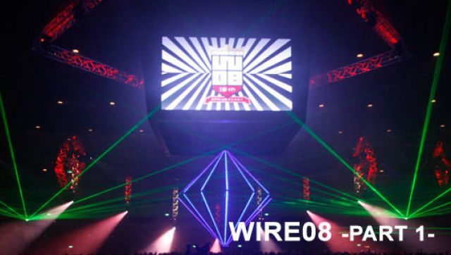 WIRE08　- Part 1 - 