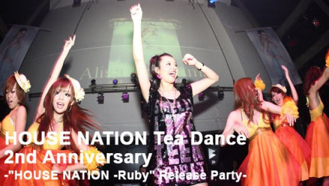 HOUSE NATION Tea Dance 2nd Anniversary(4/26)