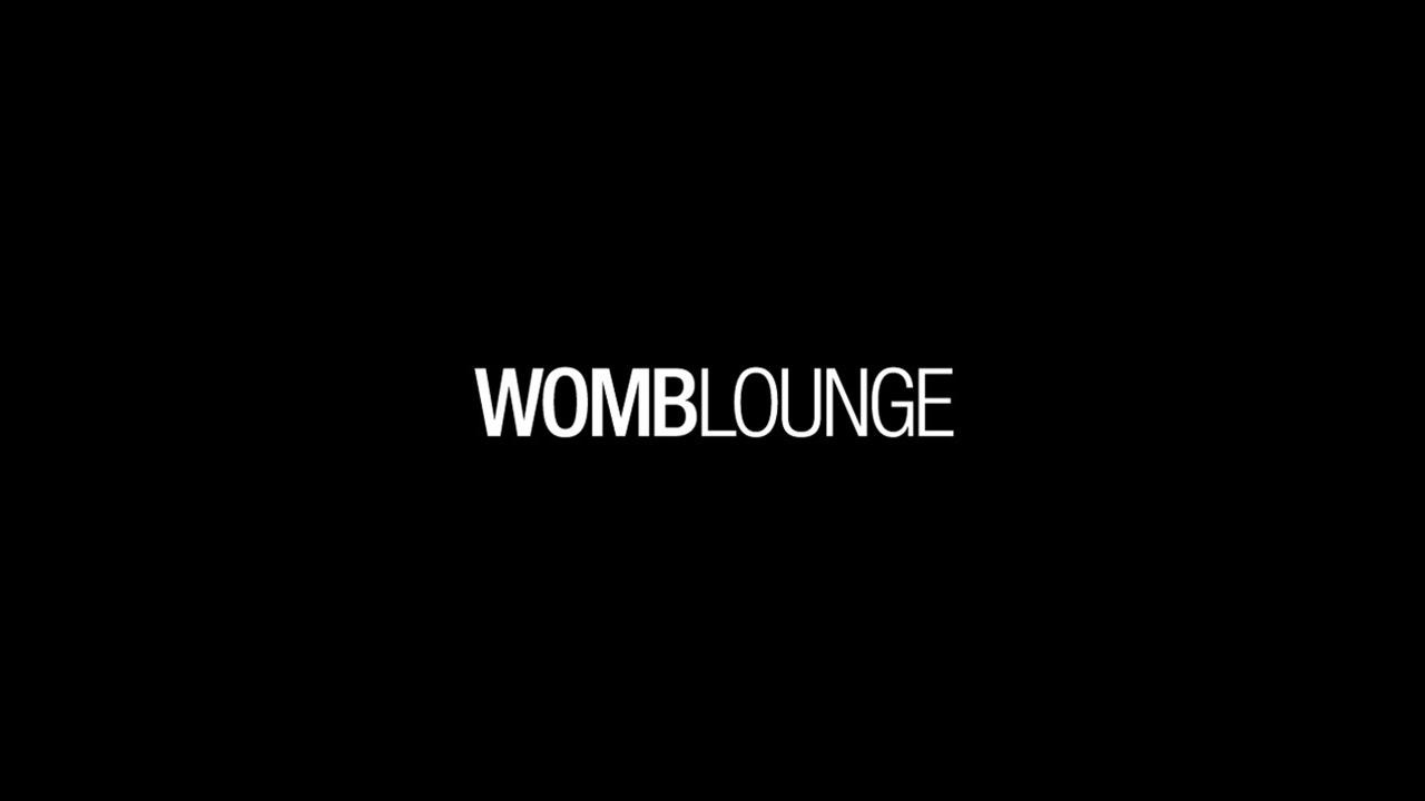 WOMB LOUNGE