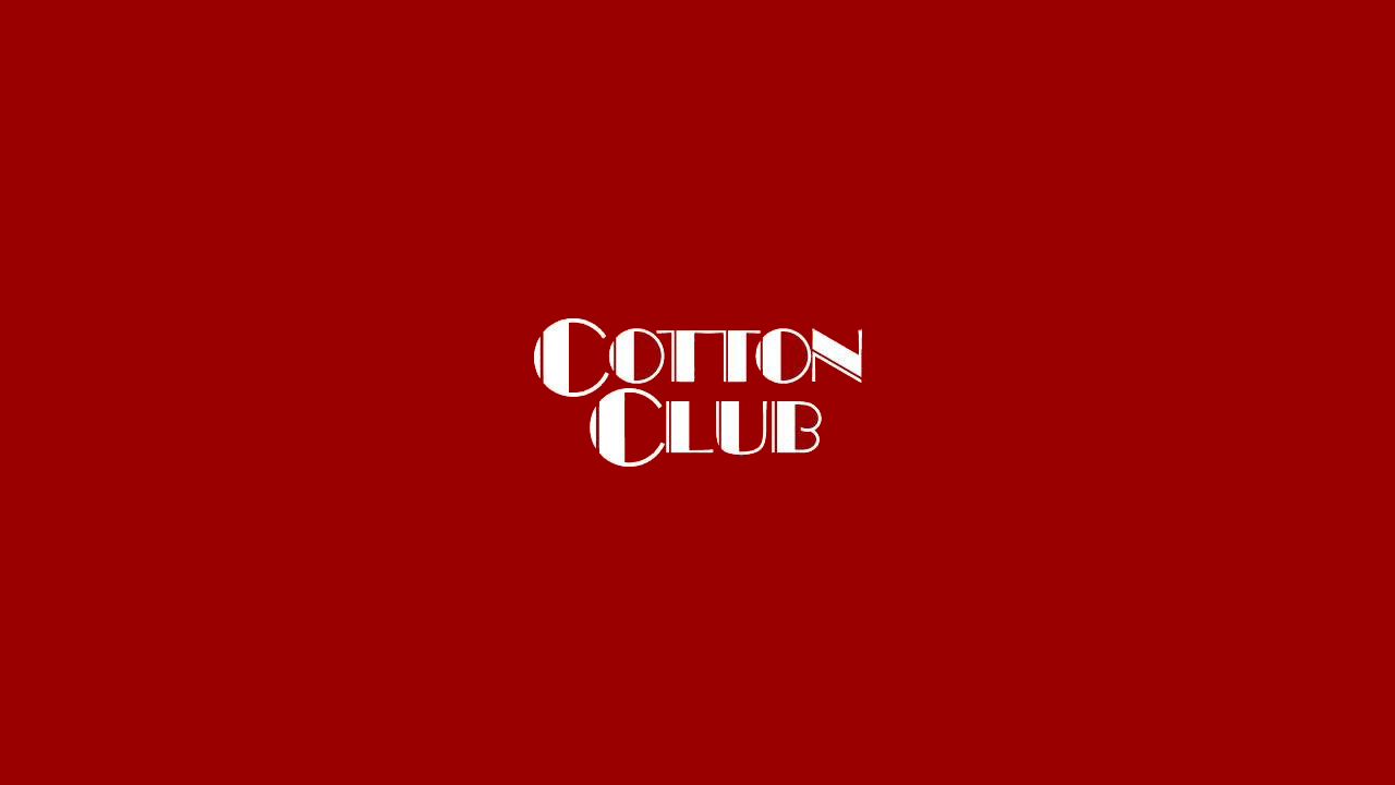 COTTON CLUB